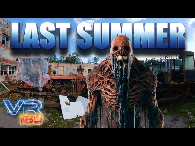 LAST SUMMER. VR movie trailer.