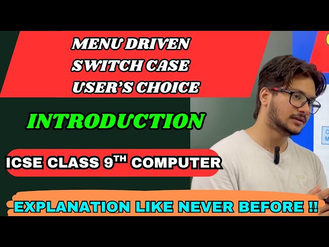 Introduction to Menu driven,Switch case,User’s choice in java|ICSE computer class 9|programming