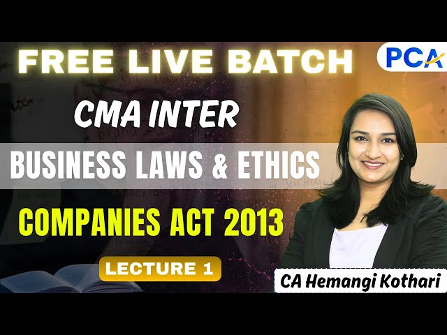 L1. Companies Act 2013 | CMA Inter June 26 & Dec 26 | By CA Hemangi Kothari #cma