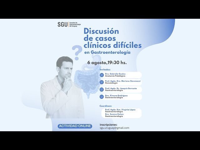 Discusión de casos clínicos difíciles en Gastroenterología