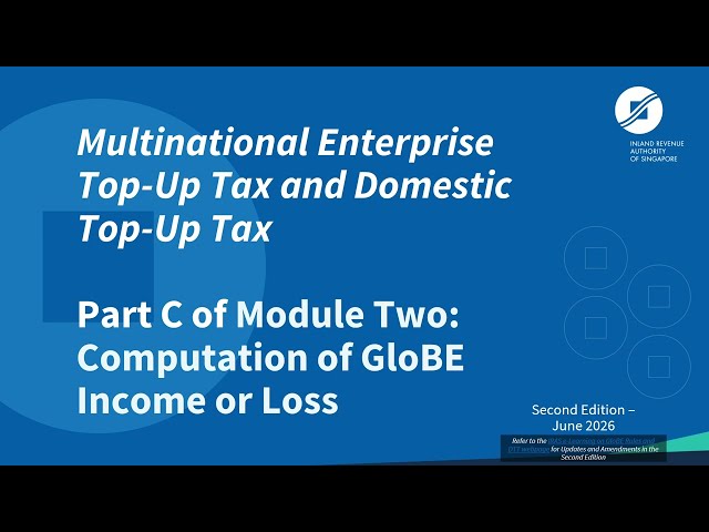 Module Two – Computation of GloBE Income or Loss (Part C)