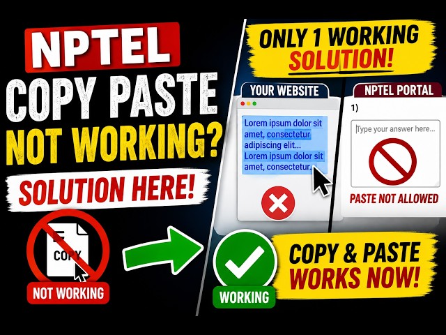 NPTEL Copy Paste Not Working? Only 1 Working Solution (2026)