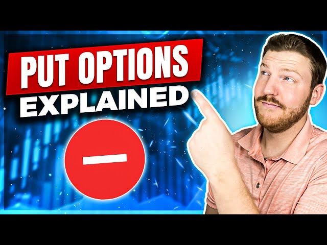 Put Options Explained: Learn to Buy & Sell Puts
