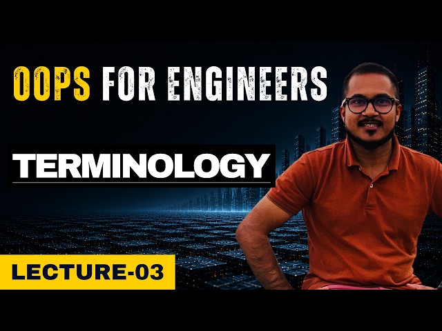 L-3: Components of a C++ Class Explained | OOPs for Engineers
