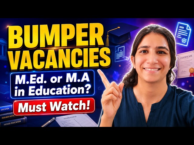New Vacancies in Education in UP | M.A./M.Ed. Eligibility | UPHESC B.Ed. Assistant Professor
