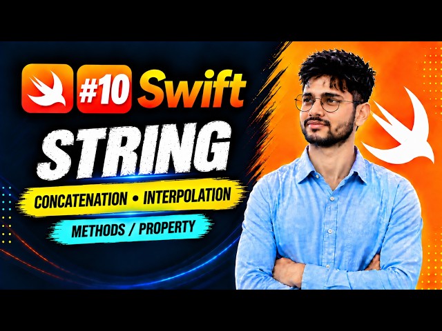 String in Swift | Concatenation, Interpolation & String Methods | Swift Interview Series