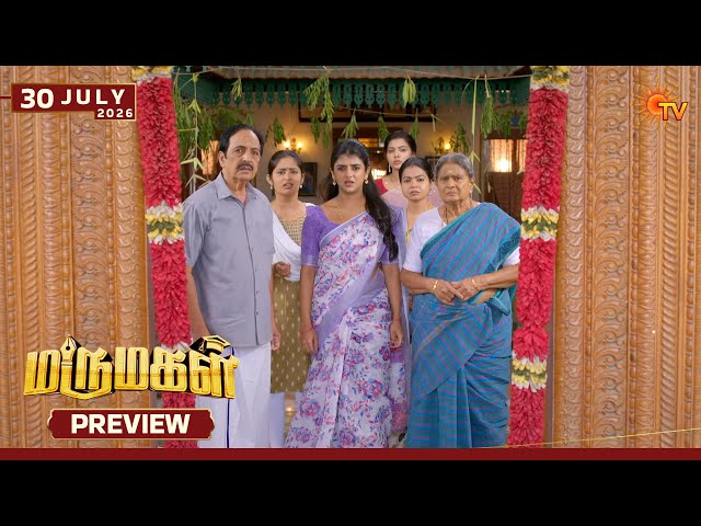 Marumagal - Preview | 30 July 2026 | Tamil Serial | Sun TV