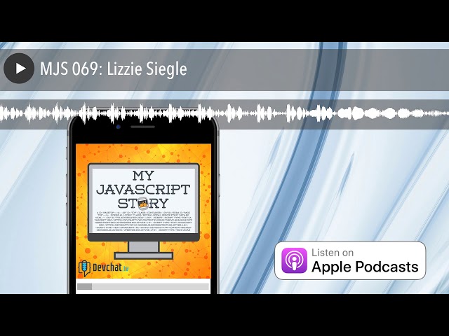 MJS 069: Lizzie Siegle