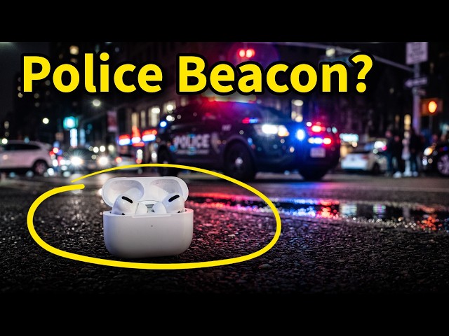 La policía ahora está rastreando tus AirPods