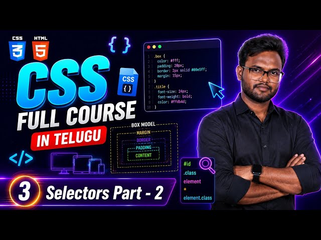 CSS Selectors Part 2  | CSS Full Course #03
