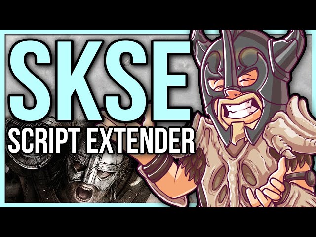 The Complete 2025 Guide to Using Skyrim Script Extender (SKSE)