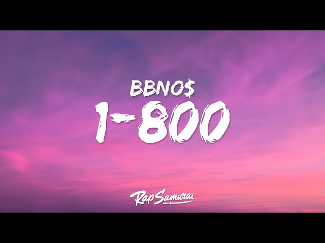 bbno$ - 1-800 (Lyrics) ft. Ironmouse