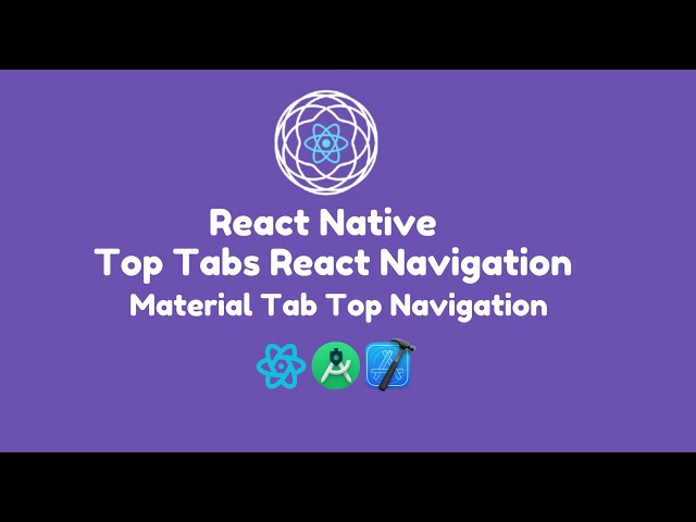 React Native Top Tabs Navigation using React Navigation | Material Top Tab Navigation React Tutorial