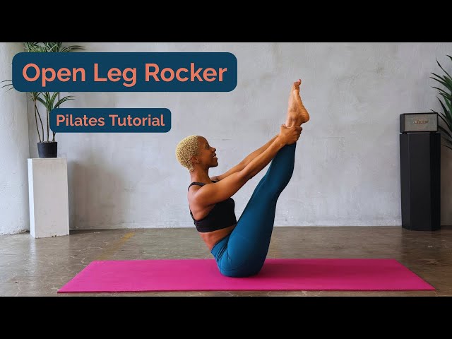 Open Leg Rocker Pilates Tutorial
