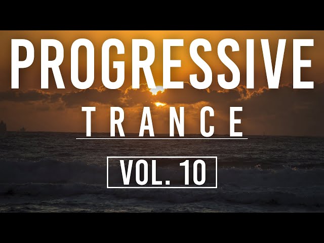 ♫ Progressive Trance Mix | August 2025 Vol. 10 ♫