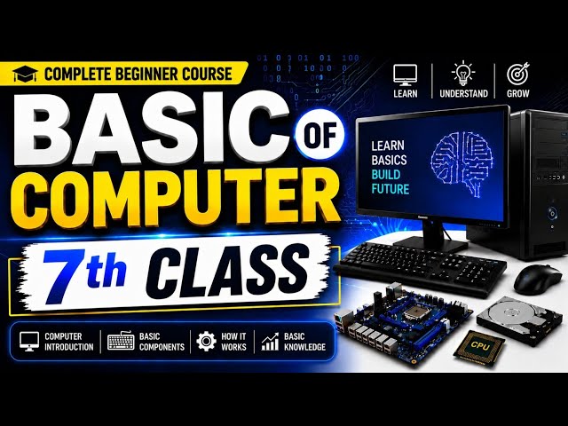 💻 Basic Computer Course – Day 7 🚀
