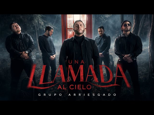 Grupo Arriesgado - Una Llamada Al Cielo