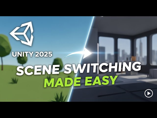 Unity Scene Switching Made SUPER Easy For Beginners