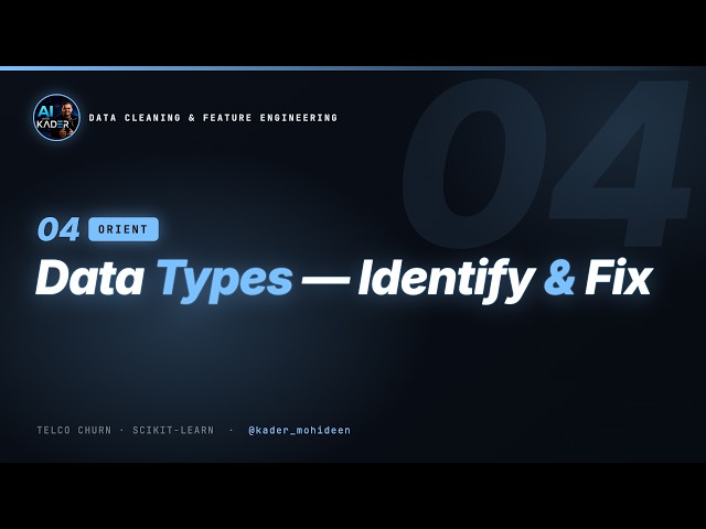04. Data Types & Type Conversion | Data Cleaning & Feature Engineering