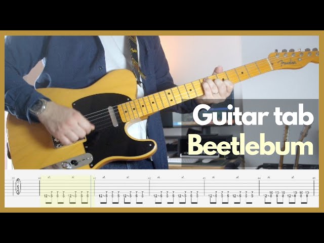 Blur - Beetlebum (Guitar cover with tabs)