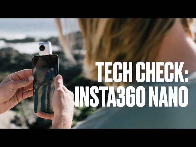 Tech Check: The Insta360 Nano