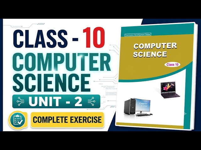 Class 10 Computer Unit 2 Notes | Class 10 Computer Chapter 2 Exercise | Study Sathi