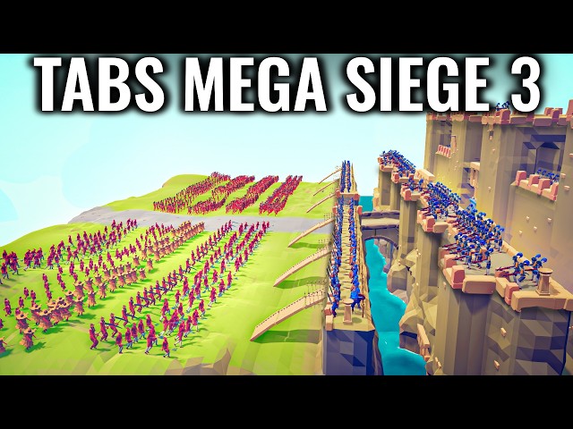 MEGA SIEGE in TABS - 12 Armies VS Castle | FINAL