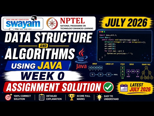 Data Structure and Algorithms using Java Week 0 Assignment Answers 2026 | NPTEL July 2026