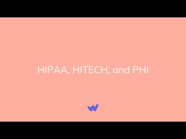 HIPAA, HITECH, and PHI | Free Home Health Aide Course from Workforce
