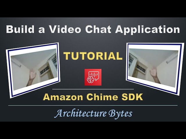 Build Video Chat Application | Amazon Chime SDK Tutorial | Video Conference Meeting Architecture AWS
