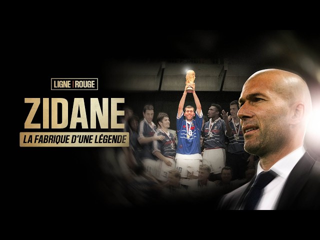 Zidane, The Making of a Legend | Full Documentary