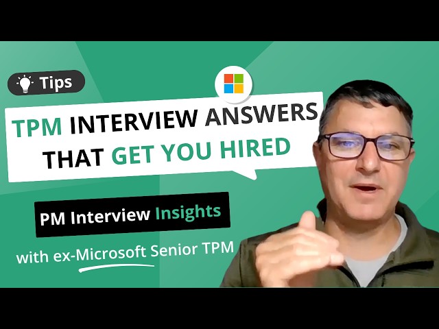 TPM interview prep: ex-Microsoft Senior TPM answers 3 questions everyone gets wrong