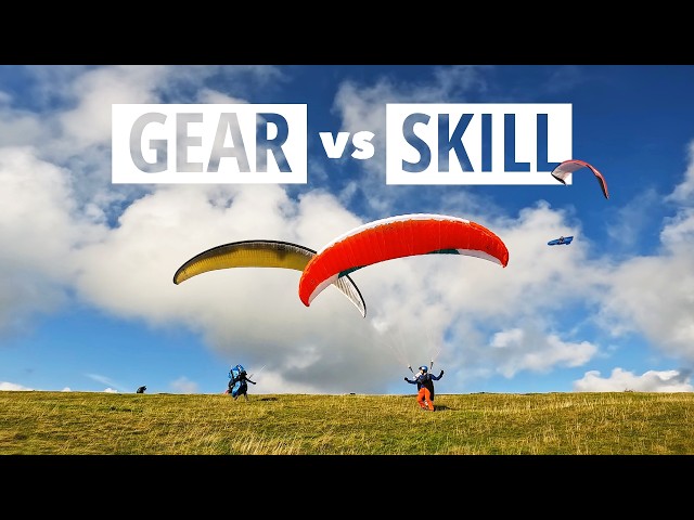 Paragliding GEAR vs SKILL