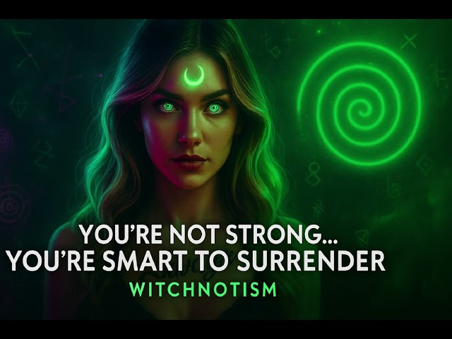 Witchnotism – You’re Not Strong, You’re Smart for Surrendering
