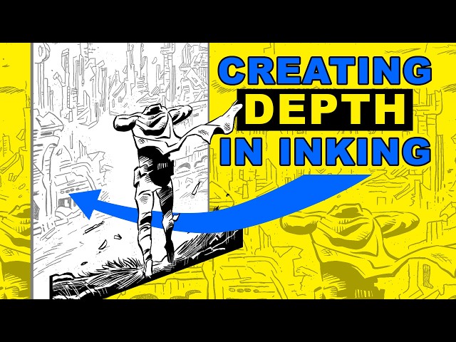 Creating Depth in Inking