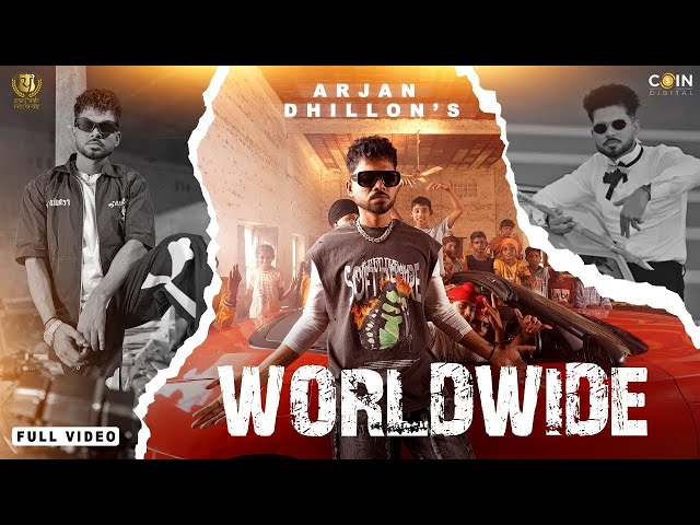 Worldwide (VIDEO) Arjan Dhillon | Mxrci | Hashneen Chauhan | Latest Punjabi Songs
