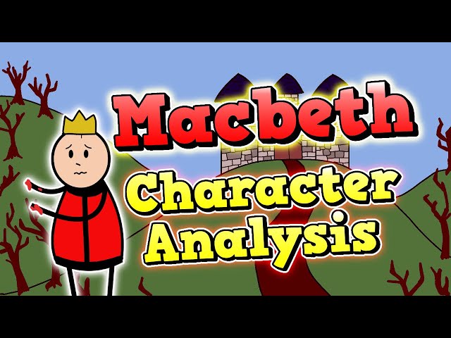 Macbeth Character Analysis: English Literature