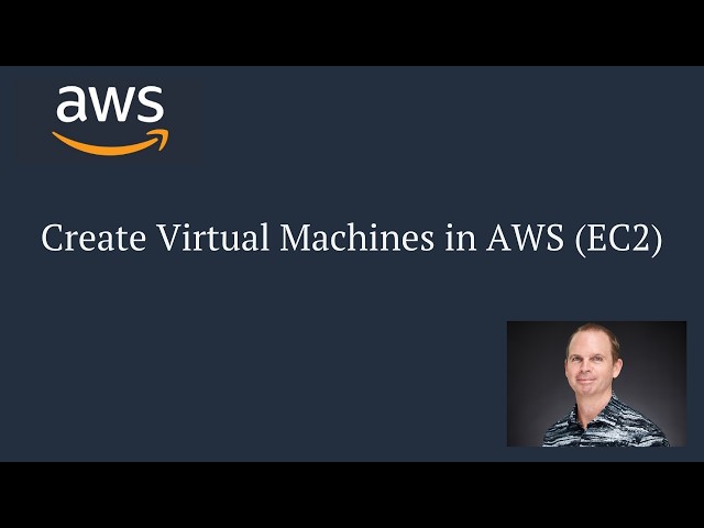 Create a Virtual Machine in AWS (EC2)
