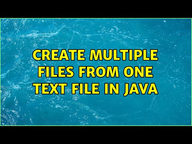 Create multiple files from one text file in java (2 Solutions!!)
