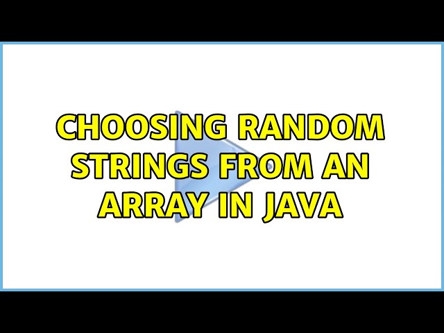 Choosing random strings from an array in Java
