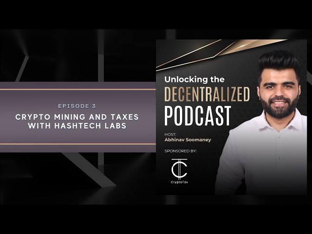 Crypto Mining and Taxes with Hashtech Labs