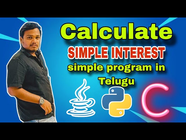 Simpple Intterest Program in Java by telugu programming tutorial learning successfully