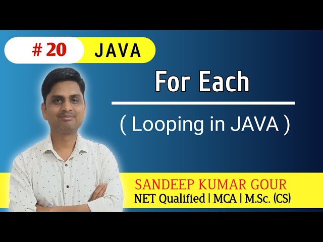 For Each loop in JAVA | Loops in JAVA