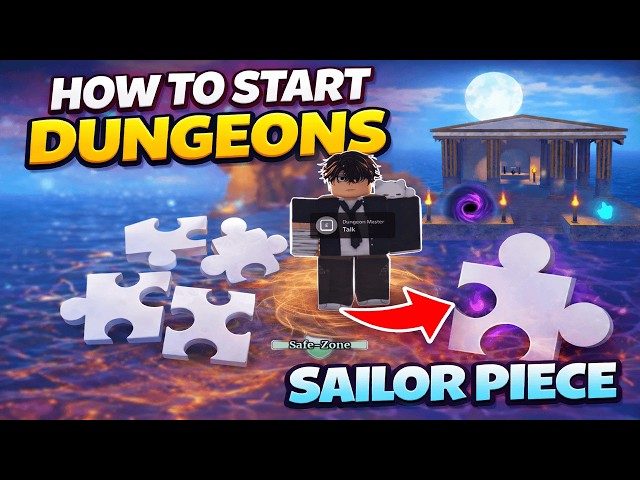 How to Unlock Dungeon in Sailor Piece | Sailor Piece Dungeon Guide