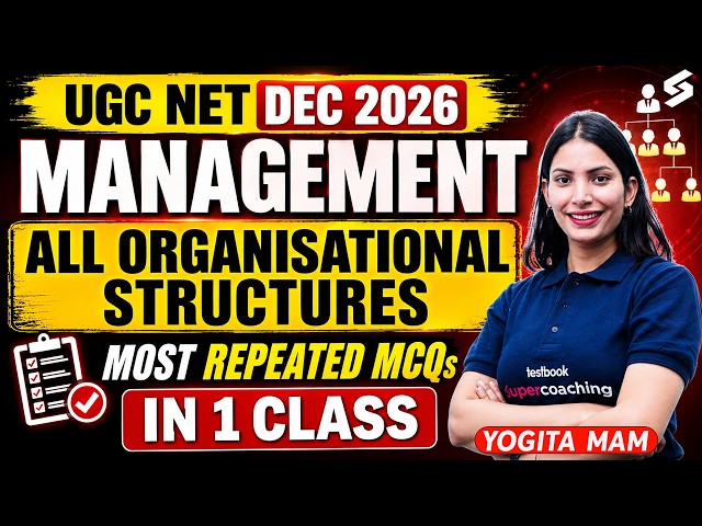 UGC NET Management Paper 2 | Organisational structure UGC NET Management | UGC NET Management|Yogita