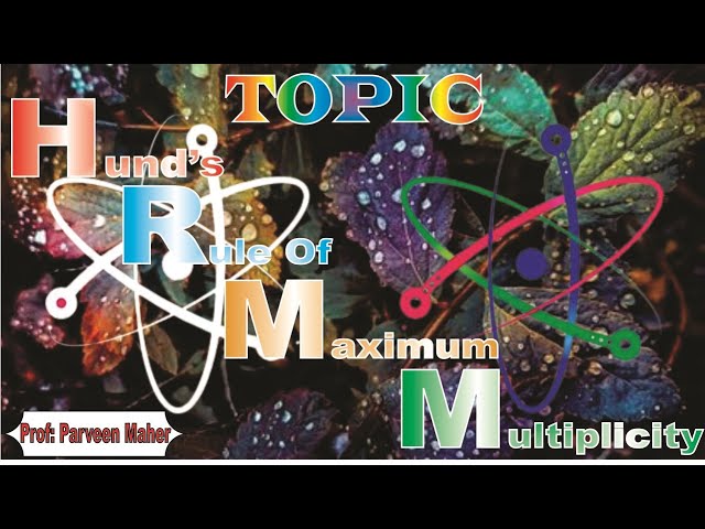 Chemistry Topic// Hund's Rules Of Maximum Multiplicity