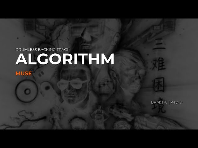 Muse - Algorithm | Drumless Backing Track [170 BPM, Key of D]