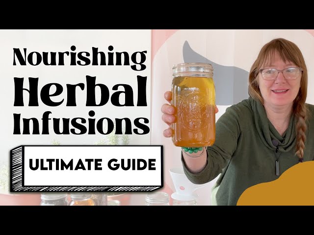Nourishing Herbal Infusions | Free 3-Hour Video Course