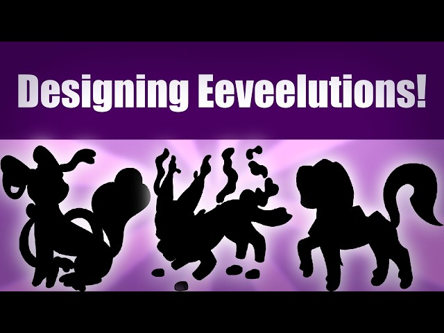 Designing Eeveelutions + 1 New Design!