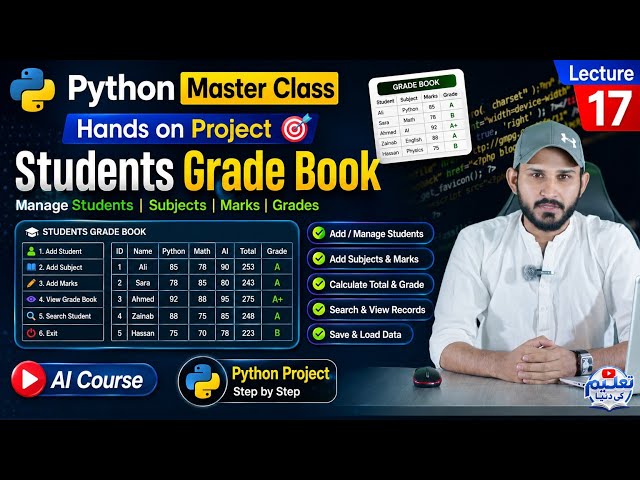 Hands on Project: Students Grade Book in Python | Python Master Class | Lecture 17 | AI Course